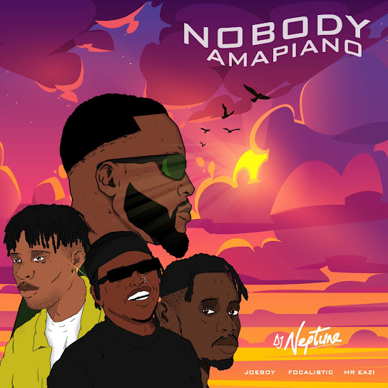 DJ Neptune - Nobody (Amapiano)