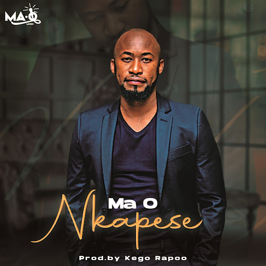 Ma-O - Nkapese
