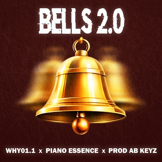 Why01.1 - Bells 2.0