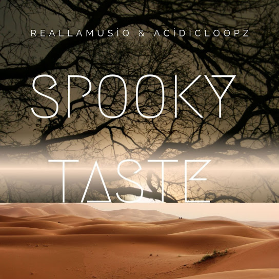 RealLaMusiq - Spooky Taste