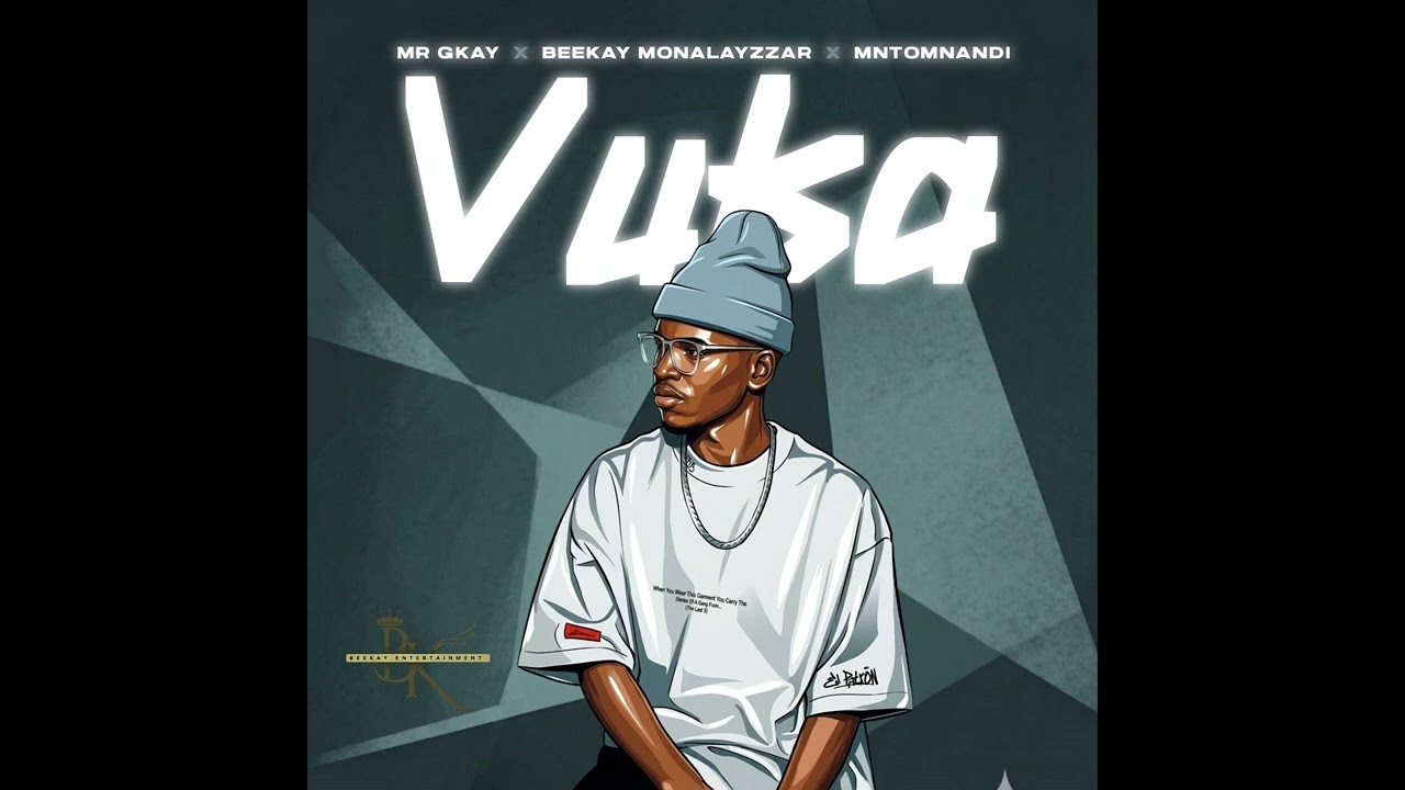 MR Gkay - VUKA