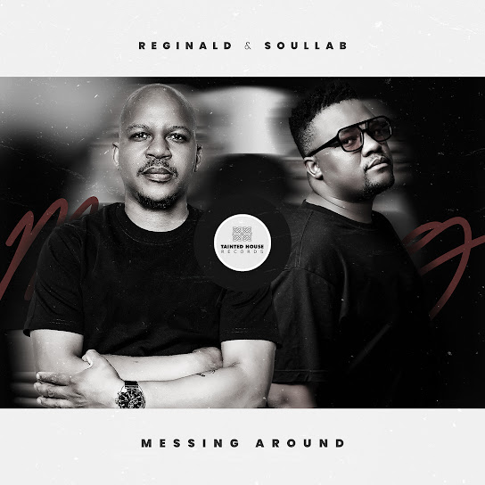 Reginald - Messing Around