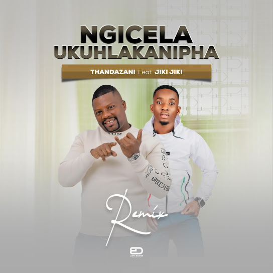 Thandazani - Ngicel