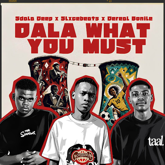 Sdala Deep - Dala What You Must