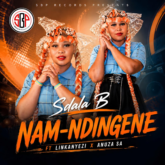 Sdala B - Nam Ndingene