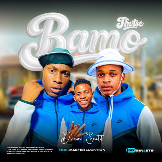 Dhem scott - Bamo thotse