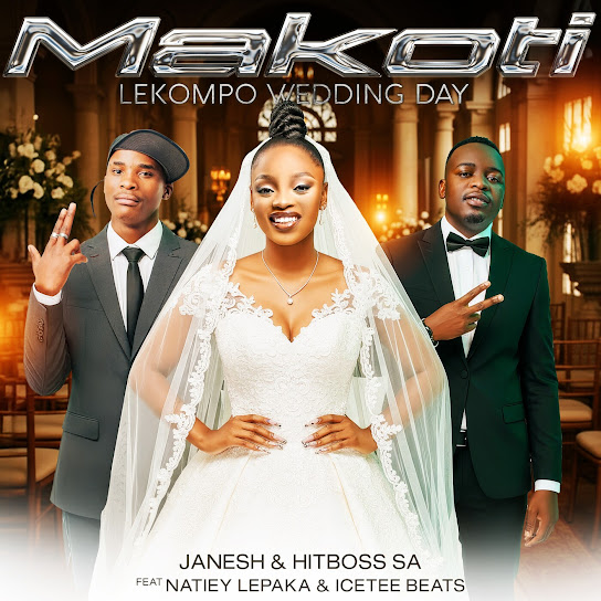Janesh - Makoti (Lekompo Wedding Day)