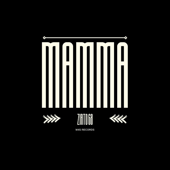 Zirto 68 - Mamma (Instrumental)