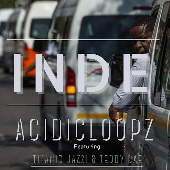 Acidicloopz - Inde (Extended Version)